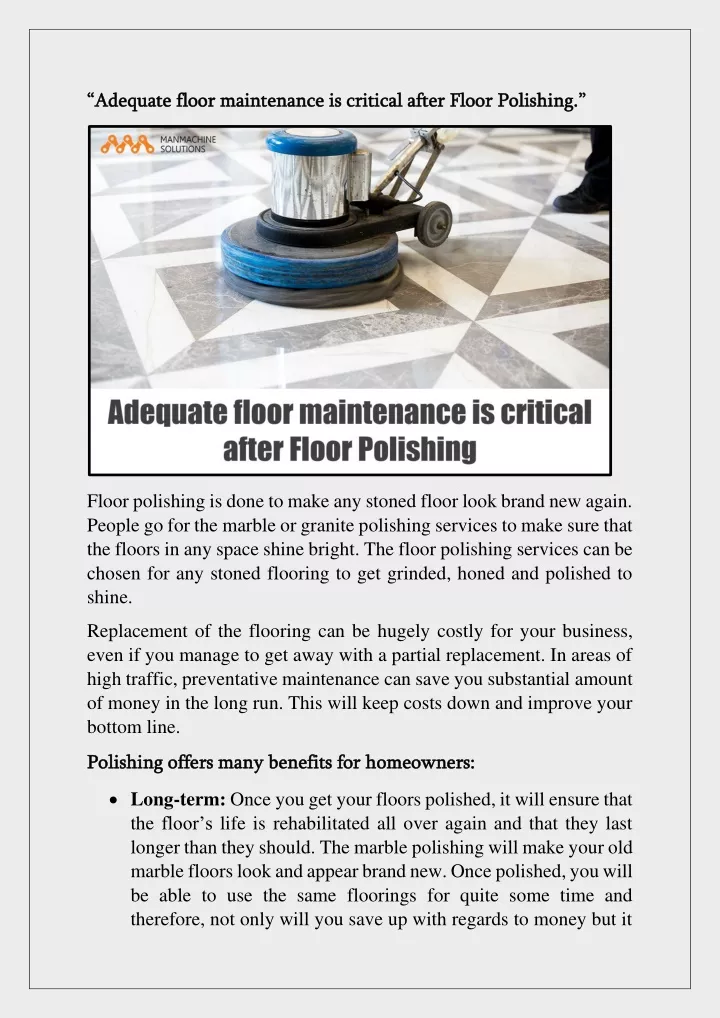 adequate floor maintenance is critical after