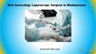 Gynecology Laparoscopic Surgery Doctor in Bhubaneswar,Odisha|Dr Rabi Satapathy