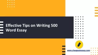 Effective Tips on Writing 500 Word Essay
