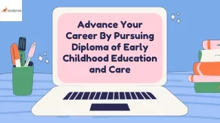 Advance Your Career By Pursuing Diploma of Early Childhood Education and Care