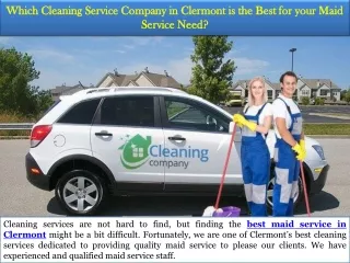 which cleaning service company in clermont is the best for your maid service need