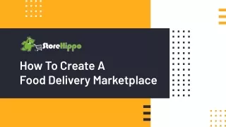 how to create a food delivery marketplace