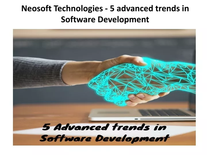 neosoft technologies 5 advanced trends