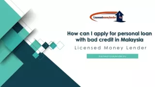 How can I apply for a personal loan with bad credit in Malaysia?