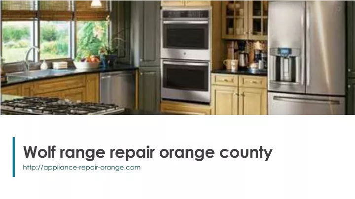 wolf range repair orange county