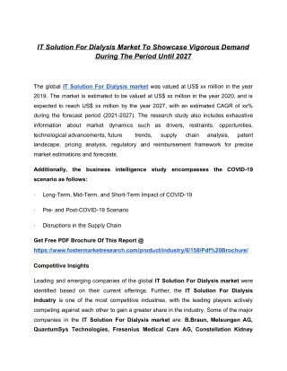 it solution for dialysis market to showcase
