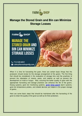 Manage the stored grain and bin can minimize storage losses