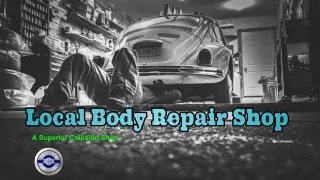 Local Body Repair Shop