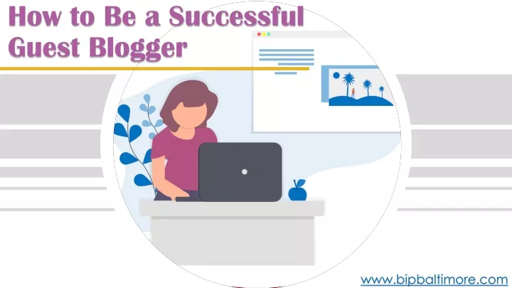 how to be a successful guest blogger