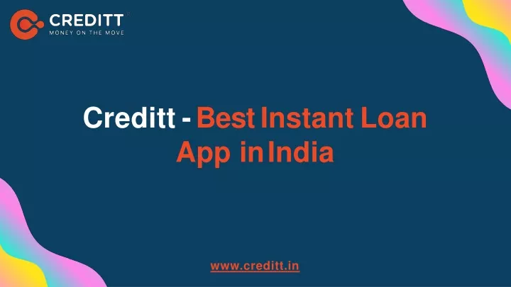creditt best instant loan app in india