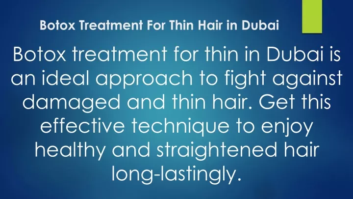 botox treatment for thin hair in dubai