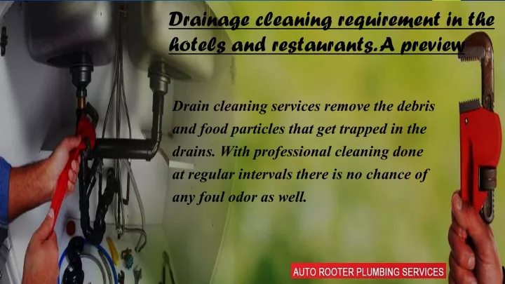 drainage cleaning requirement in the hotels