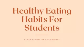 healthy eating habits for students
