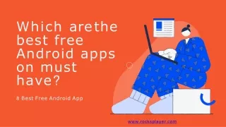 which are the best free android apps on must have