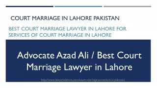 Know Legal Process of Court Marriage in Lahore Pakistan By Lawyer