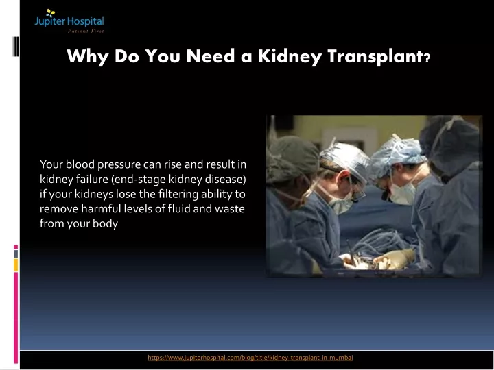 why do you need a kidney transplant