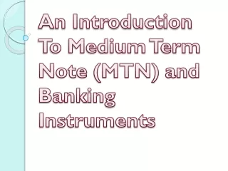 an introduction to medium term note mtn and banking instruments