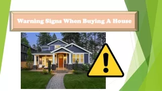 Warning Signs When Buying A House