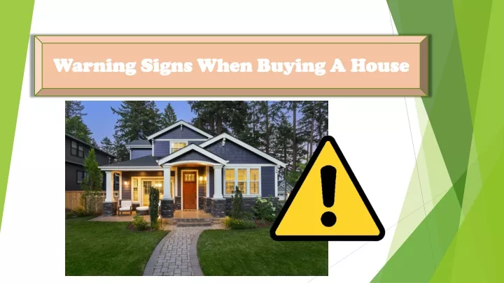 warning signs when buying a house