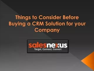 Things to Consider Before Buying a CRM Solution for your Company