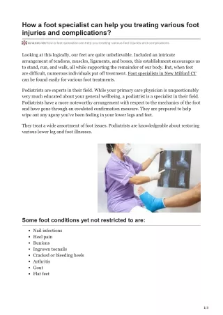 How a foot specialist can help you treating various foot injuries and complications?