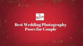 Best Wedding Photography Poses for Couple