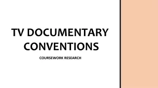 tv documentary conventions