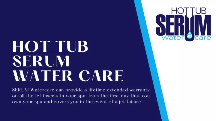 hot tub serum water care
