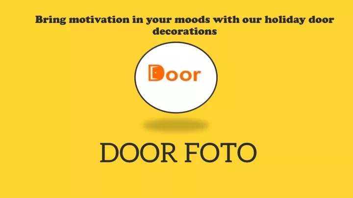 bring motivation in your moods with our holiday