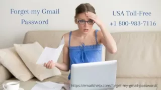 Forget my Gmail Password | Call at 18009837116
