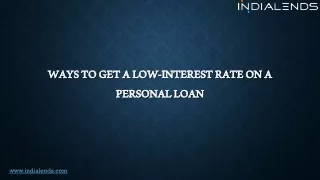 Ways to get a low-interest rate on a personal loan