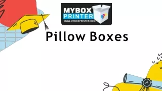 Pillow Boxes