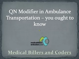 qn modifier in ambulance transportation you ought to know