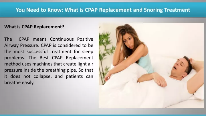 you need to know what is cpap replacement