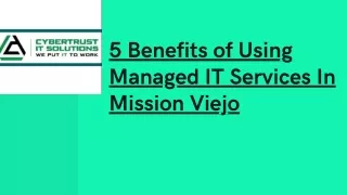 5 benefi ts of u s ing managed