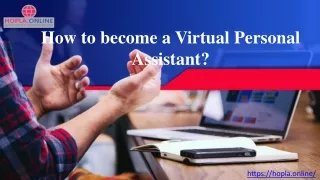 How to become a Virtual Personal Assistant?