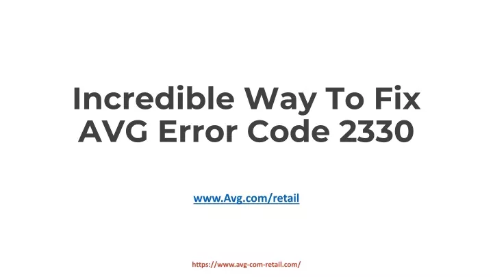 incredible way to fix avg error code 2330