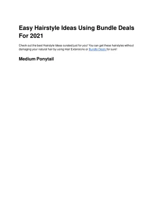 Easy Hairstyle Ideas Using Bundle Deals For 2021