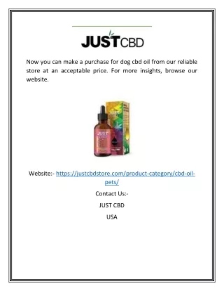 now you can make a purchase for dog cbd oil from
