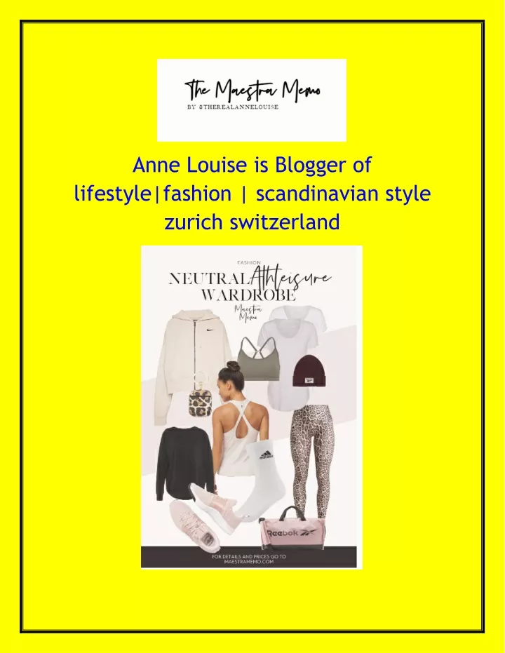 anne louise is blogger of lifestyle fashion