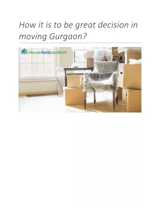 how it is to be great decision in moving gurgaon