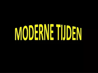 moderne tijden
