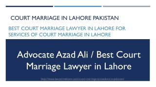 Know Complete Process of Court Marriage in Lahore Pakistan Legally