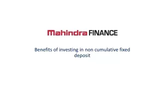 Benifits of investing in non cumulative fixed deposit