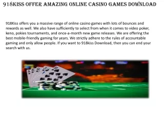 918Kiss Offer Amazing Online Casino Games Download