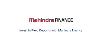 Invest in Fixed Deposits with Mahindra Finance
