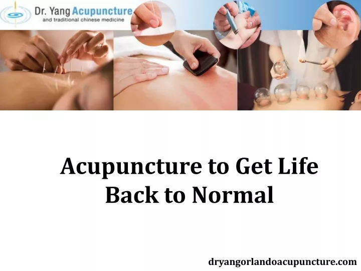 acupuncture to get life back to normal