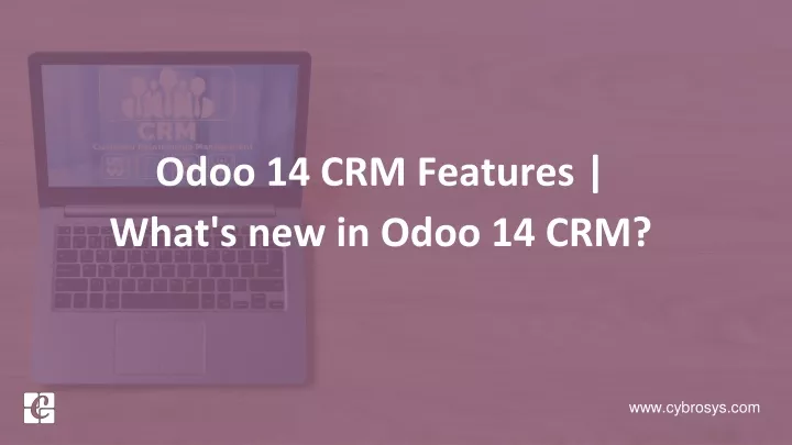 odoo 14 crm features what s new in odoo 14 crm