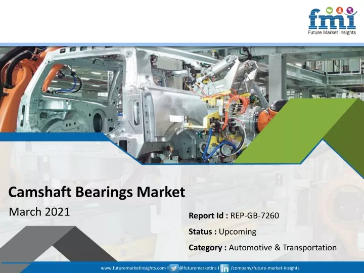 camshaft bearings market march 2021