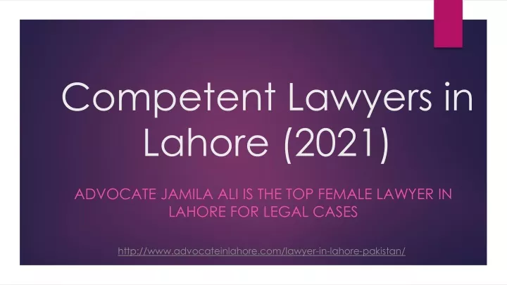 competent lawyers in lahore 2021